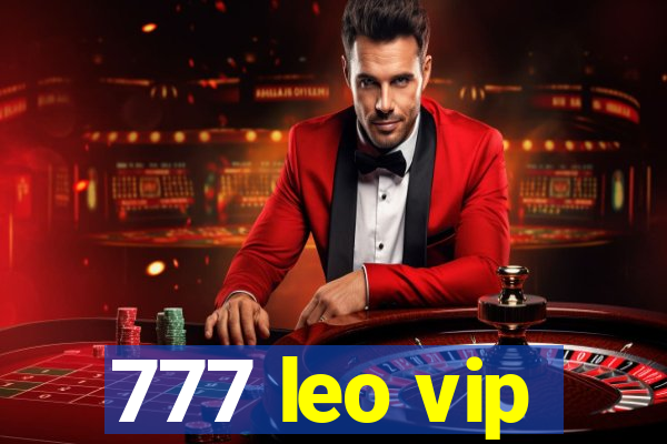 777 leo vip